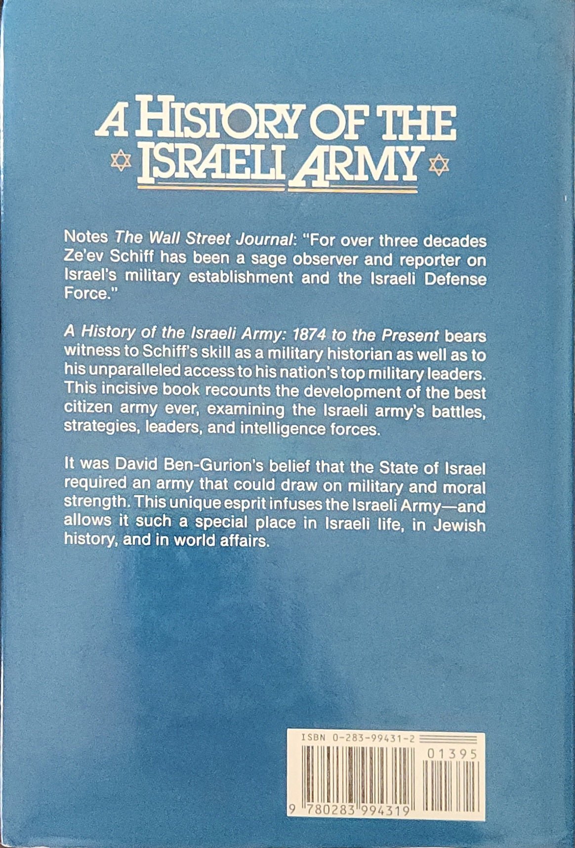 A History of the Israeli Army: 1874 to the Present (RARE) - Oakmont Books