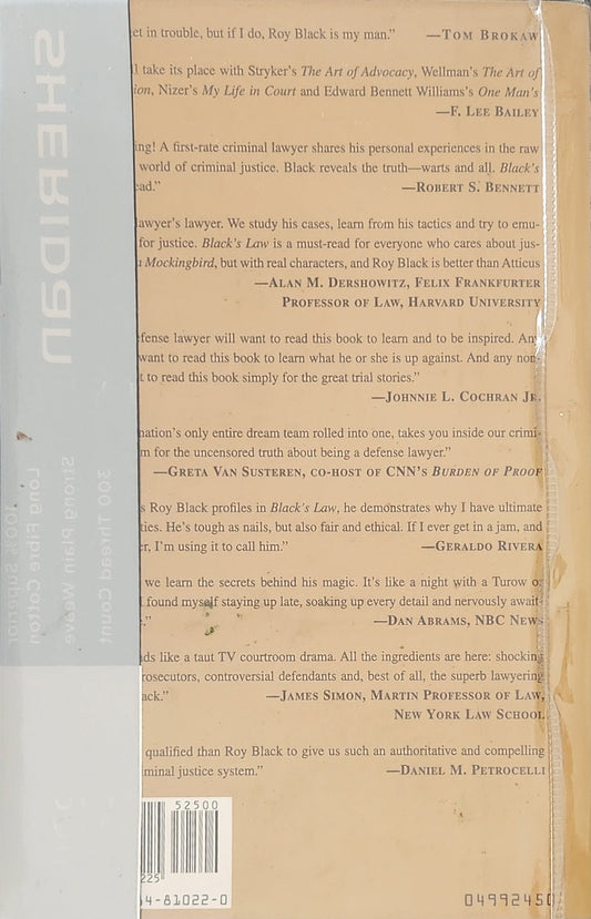 Black's Law: A Criminal Lawyer Reveals His Defense Strategies in Four Cliffhanger Cases - Oakmont Books