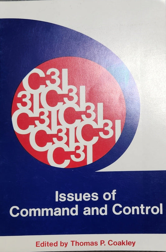 C3I: Issues of Command and Control - Oakmont Books