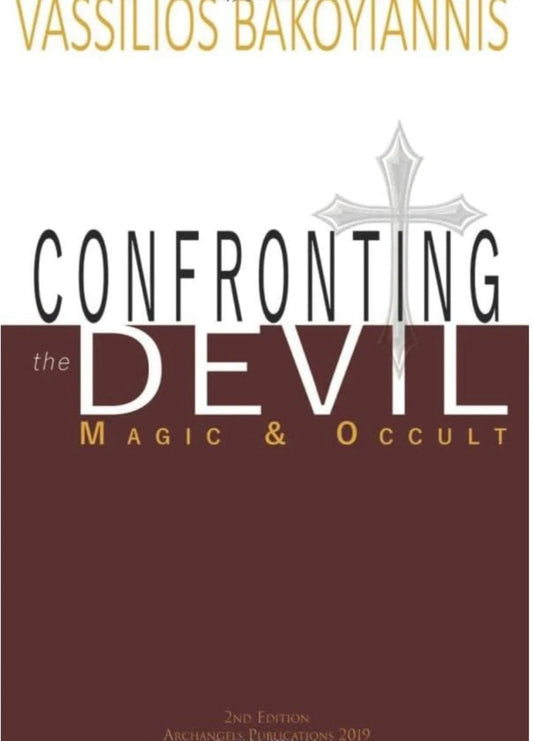 Confronting the Devil: Magic and Occult - Oakmont Books
