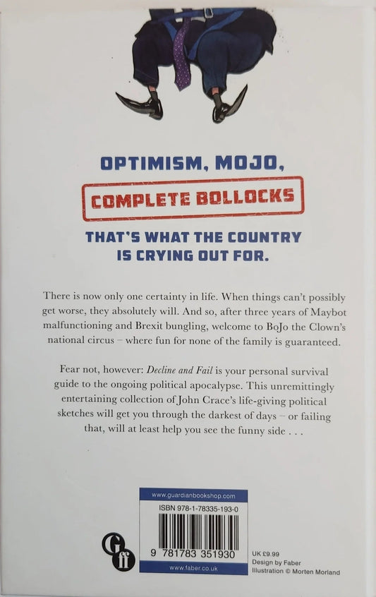 Decline and Fail: Read in Case of Political Apocalypse - Oakmont Books