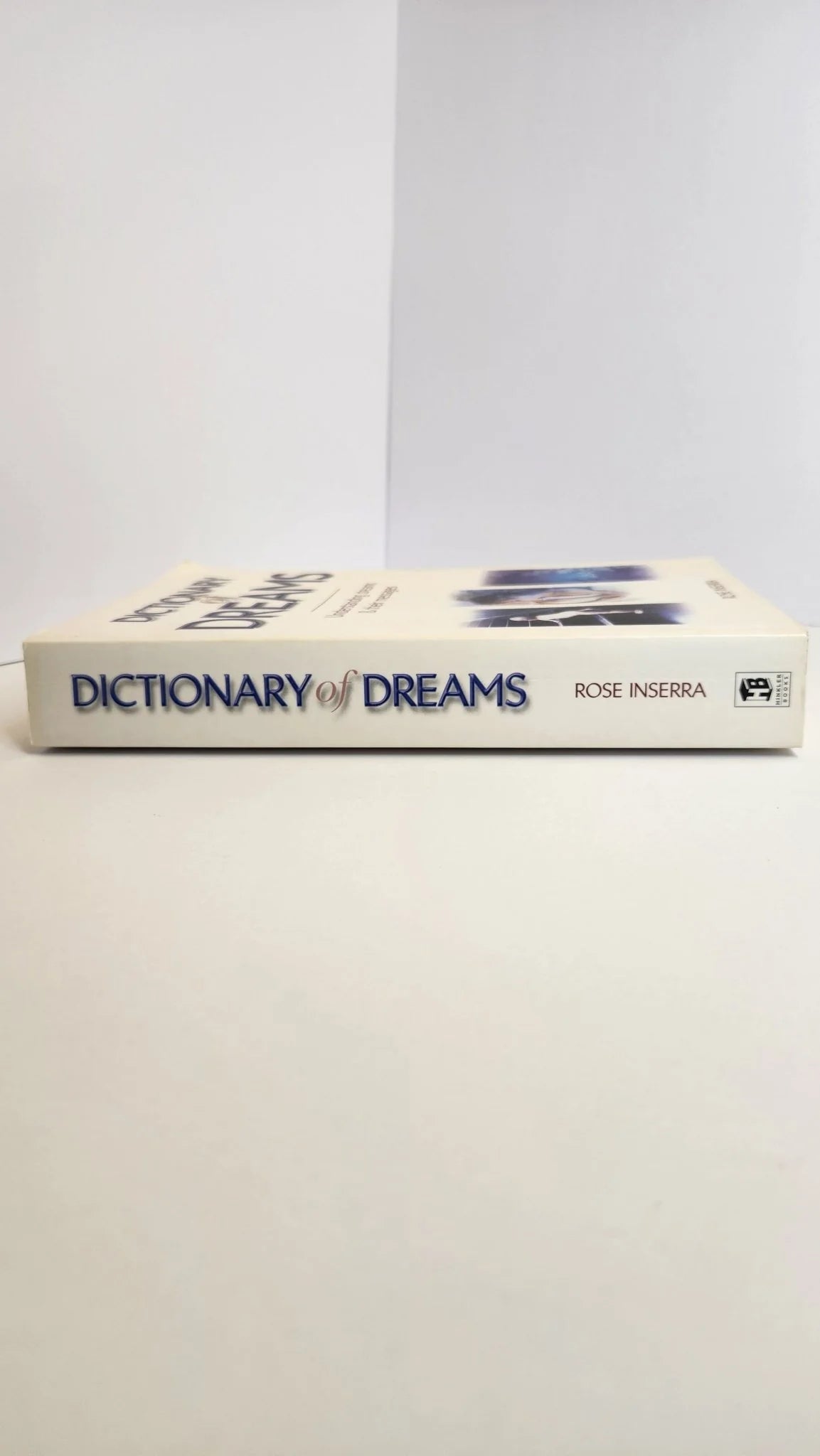 Dictionary of Dreams. Understanding Dreams and their Messages - Oakmont Books
