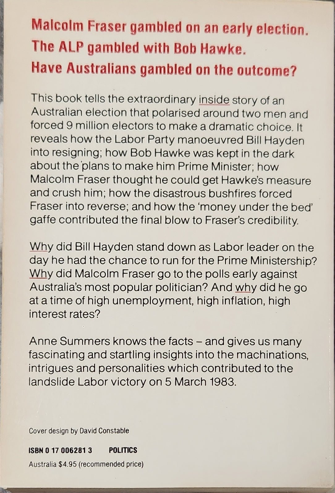 Gamble for Power, How Bob Hawke Beat Malcolm Fraser: The 1983 Federal Election - Oakmont Books