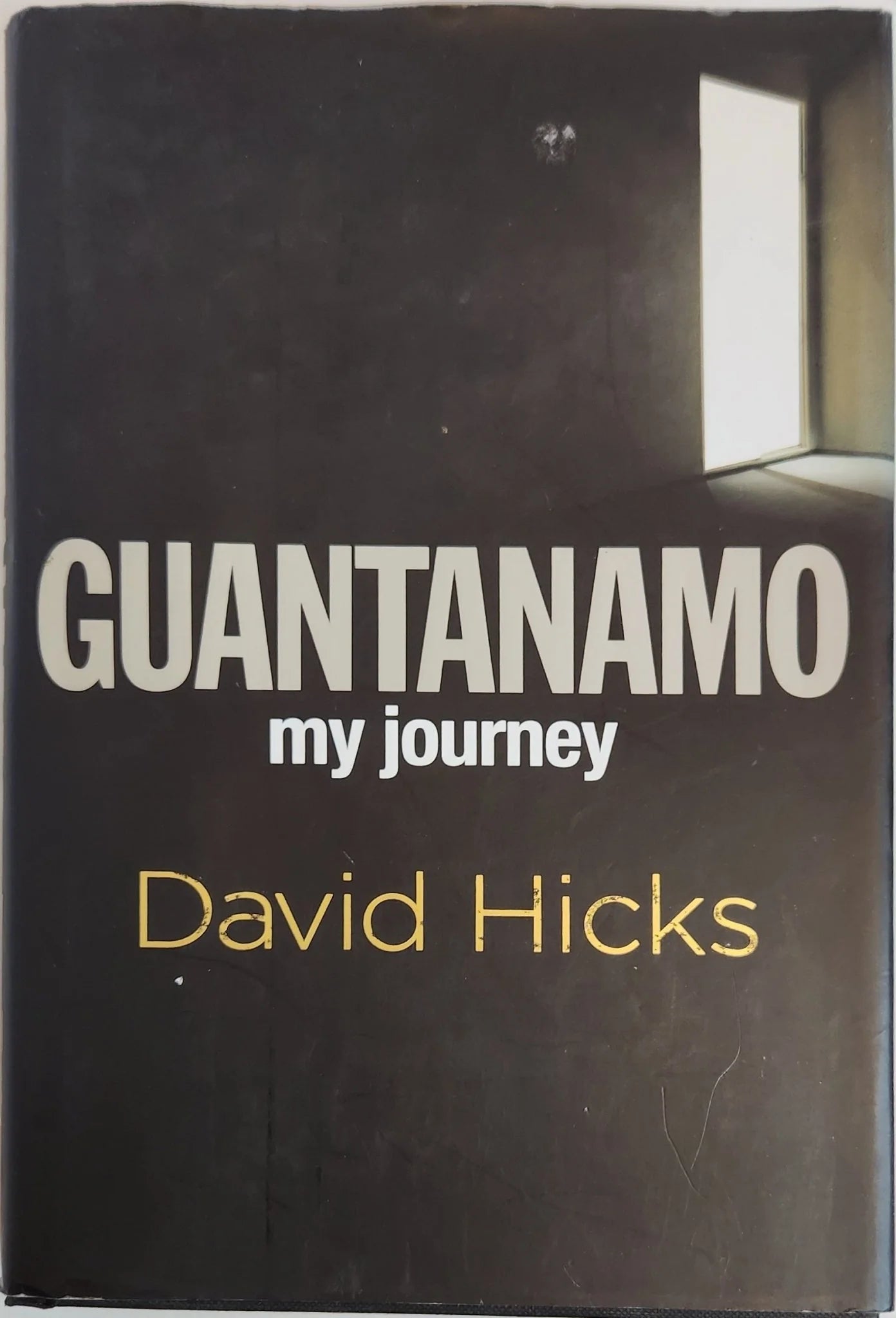 Guantanamo: My Journey (1st EDITION) - Oakmont Books