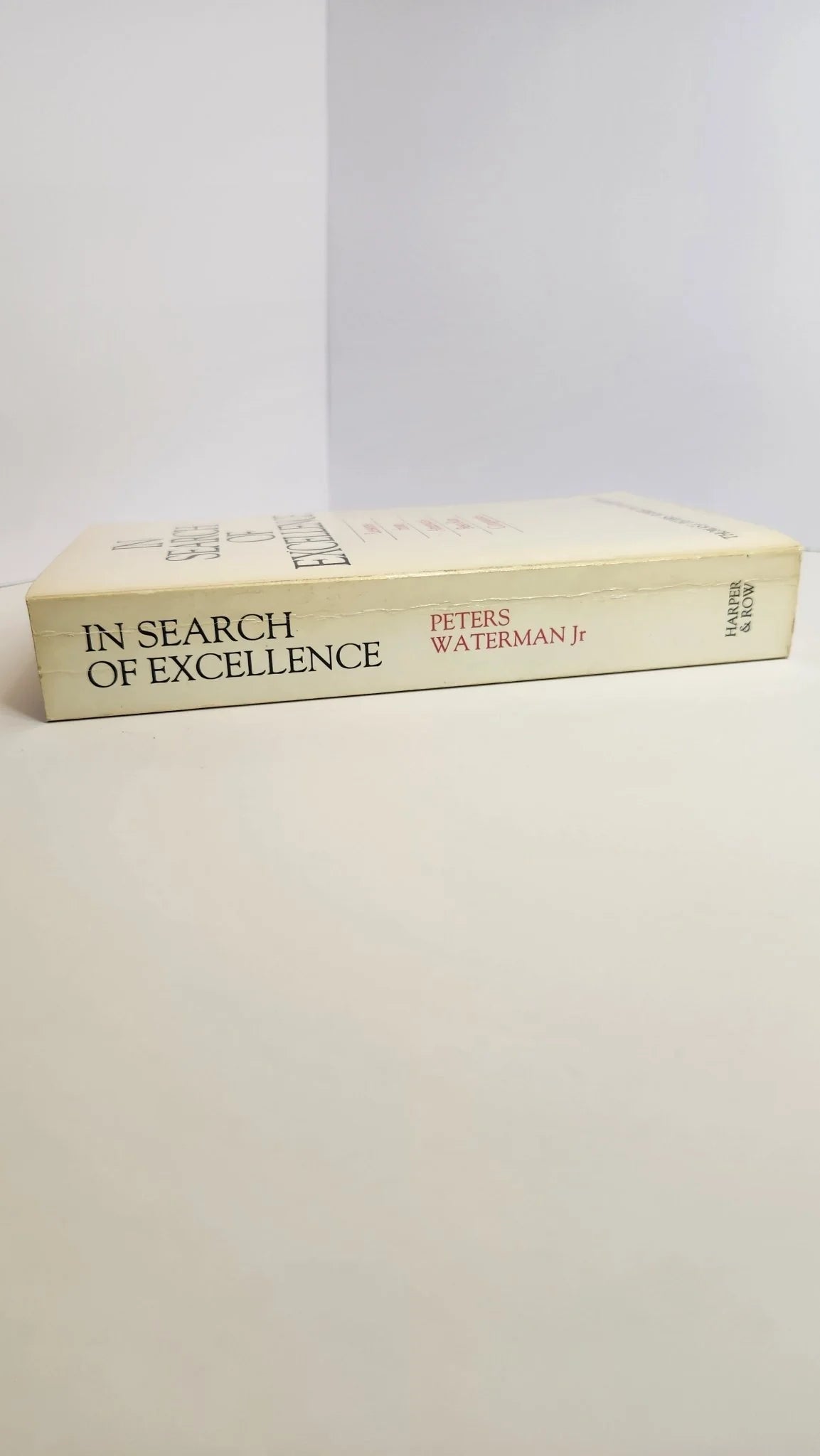 In Search of Excellence. Lessons from America's Best - Run Companies - Oakmont Books