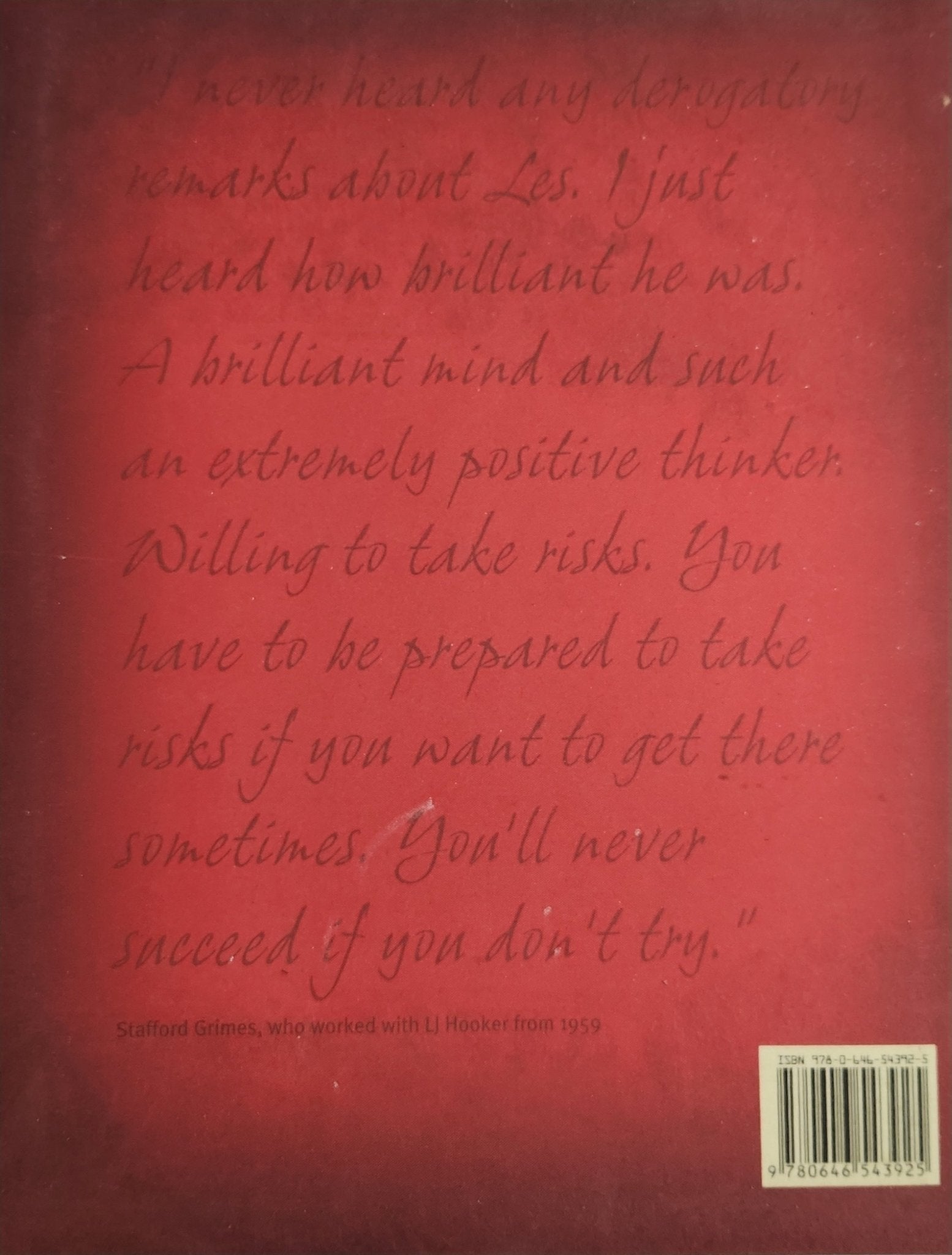 LJ Hooker: The Man: The untold story of an Australian Icon - Oakmont Books