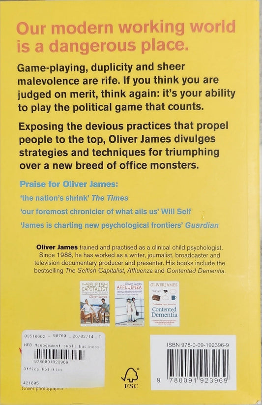 Office Politics: How to Thrive in a World of Lying, Backstabbing and Dirty Tricks - Oakmont Books