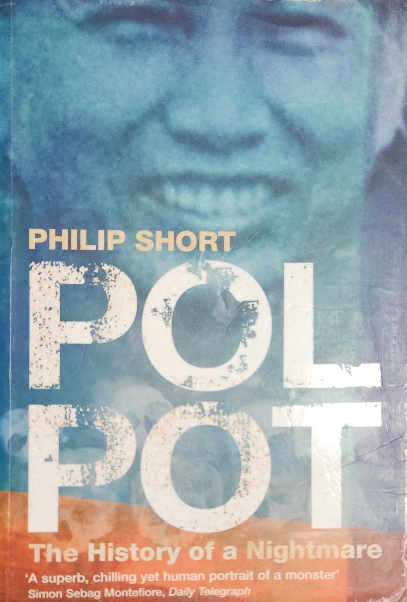 Pol Pot: The History of a Nightmare - Oakmont Books