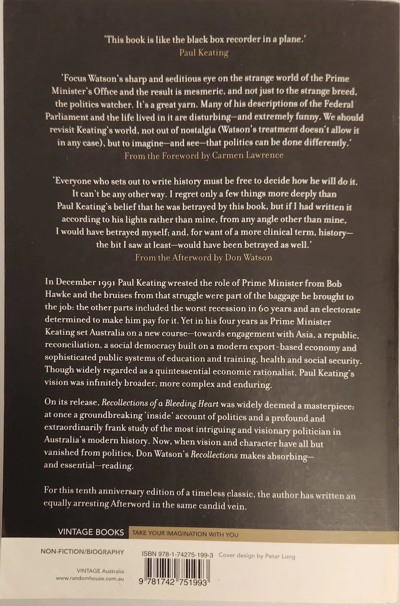 Recollections Of A Bleeding Heart. A Portrait of Paul Keating PM - Oakmont Books