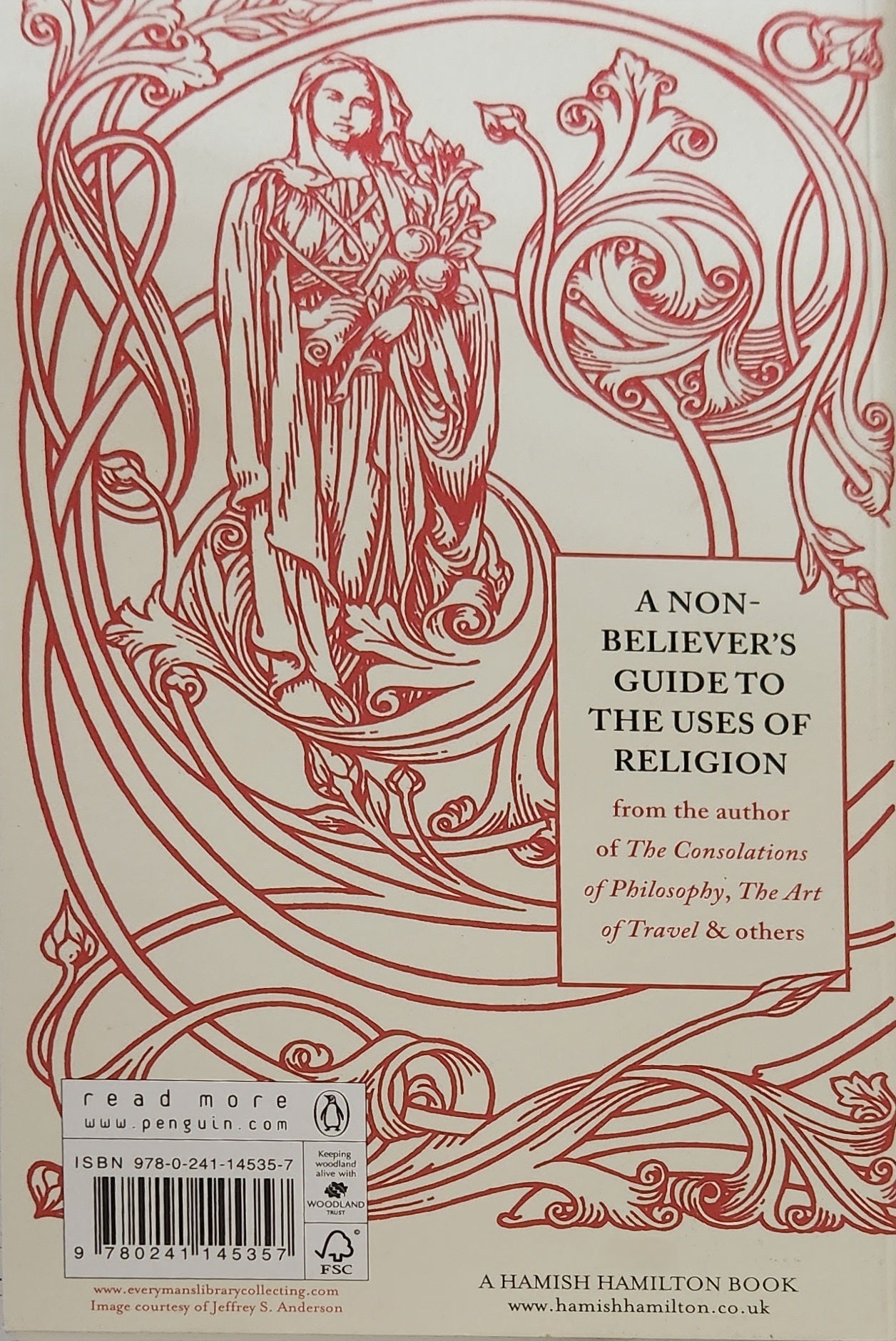 Religion for Atheists: A Non - Believer's Guide to the Uses of Religion - Oakmont Books