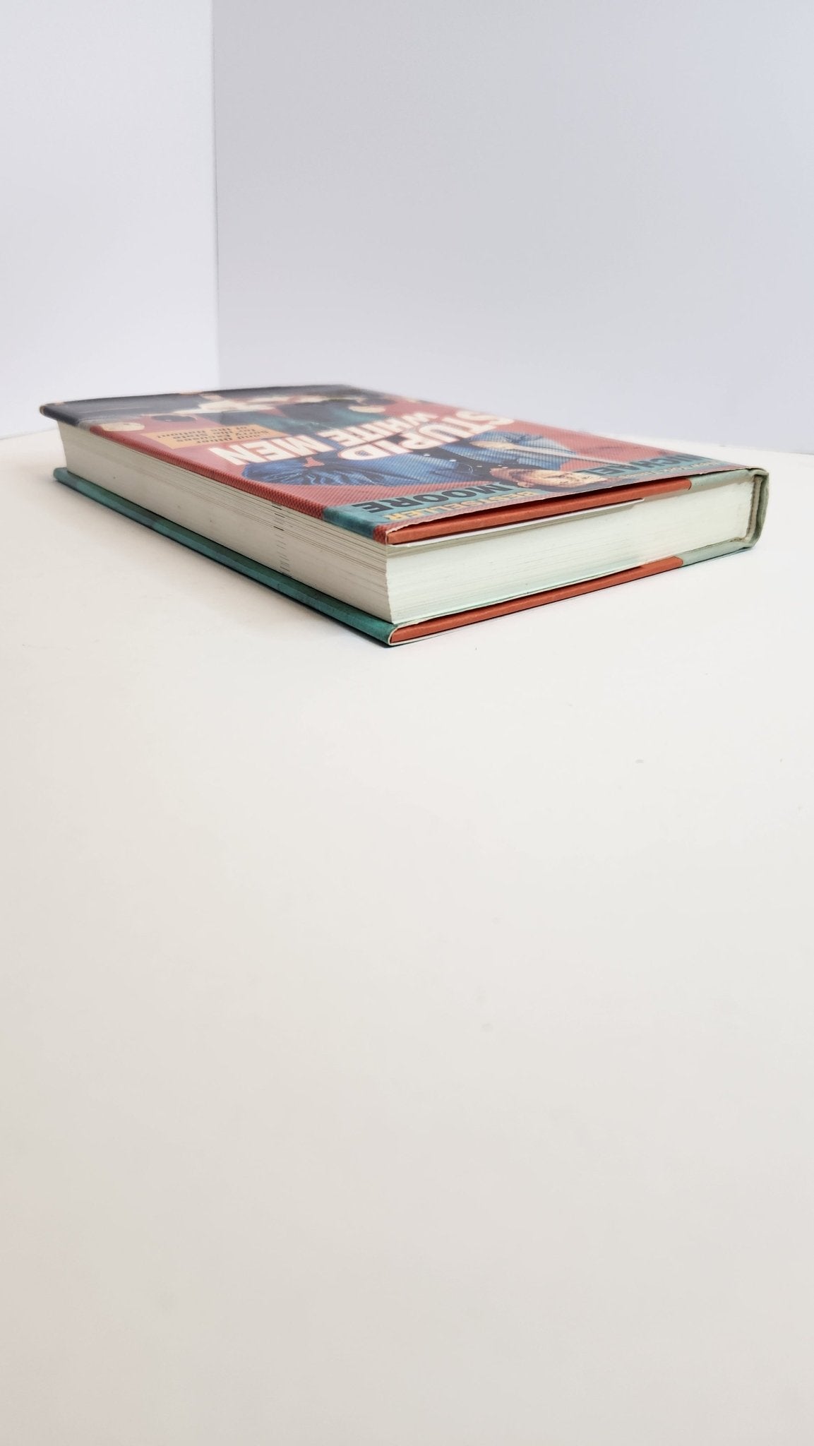 Stupid White Men: ...And Other Sorry Excuses for the State of the Nation! (1st EDITION) - My Store