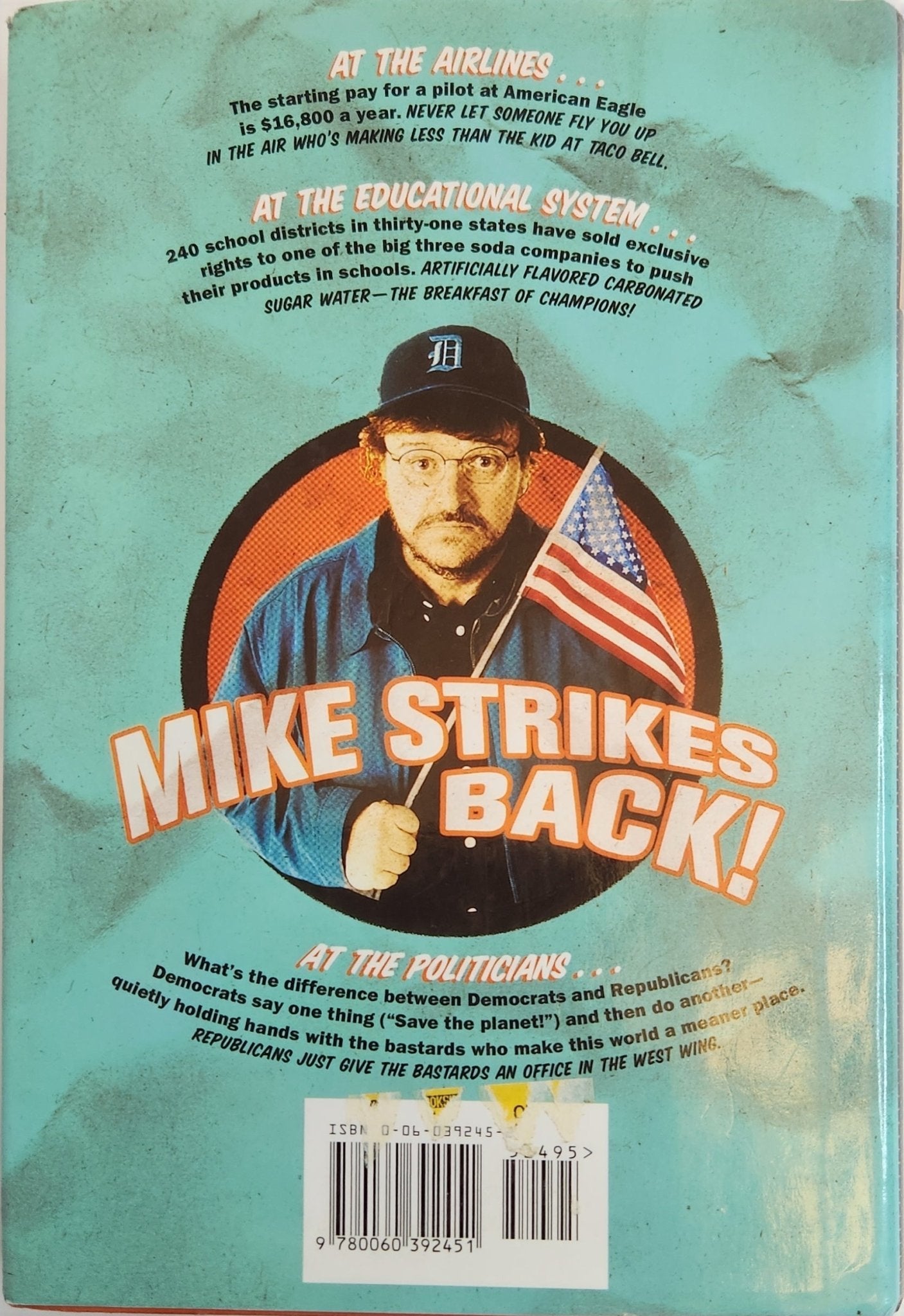 Stupid White Men: ...And Other Sorry Excuses for the State of the Nation! (1st EDITION) - My Store