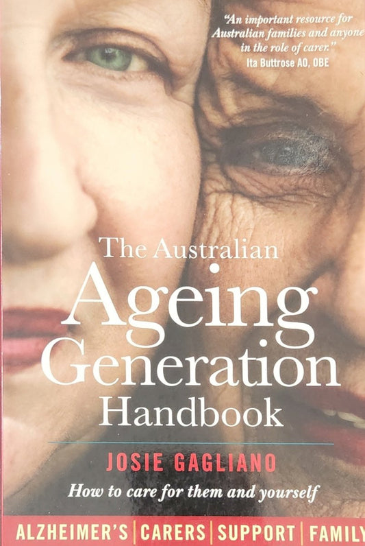The Australian Ageing Generation Handbook - Oakmont Books