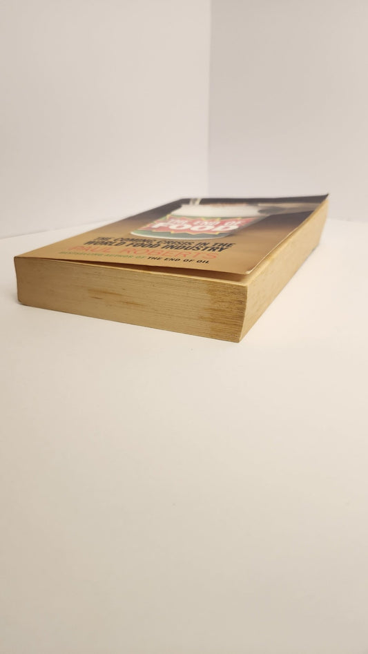 The End Of Food. The Coming Crisis in the World Food Industry - My Store