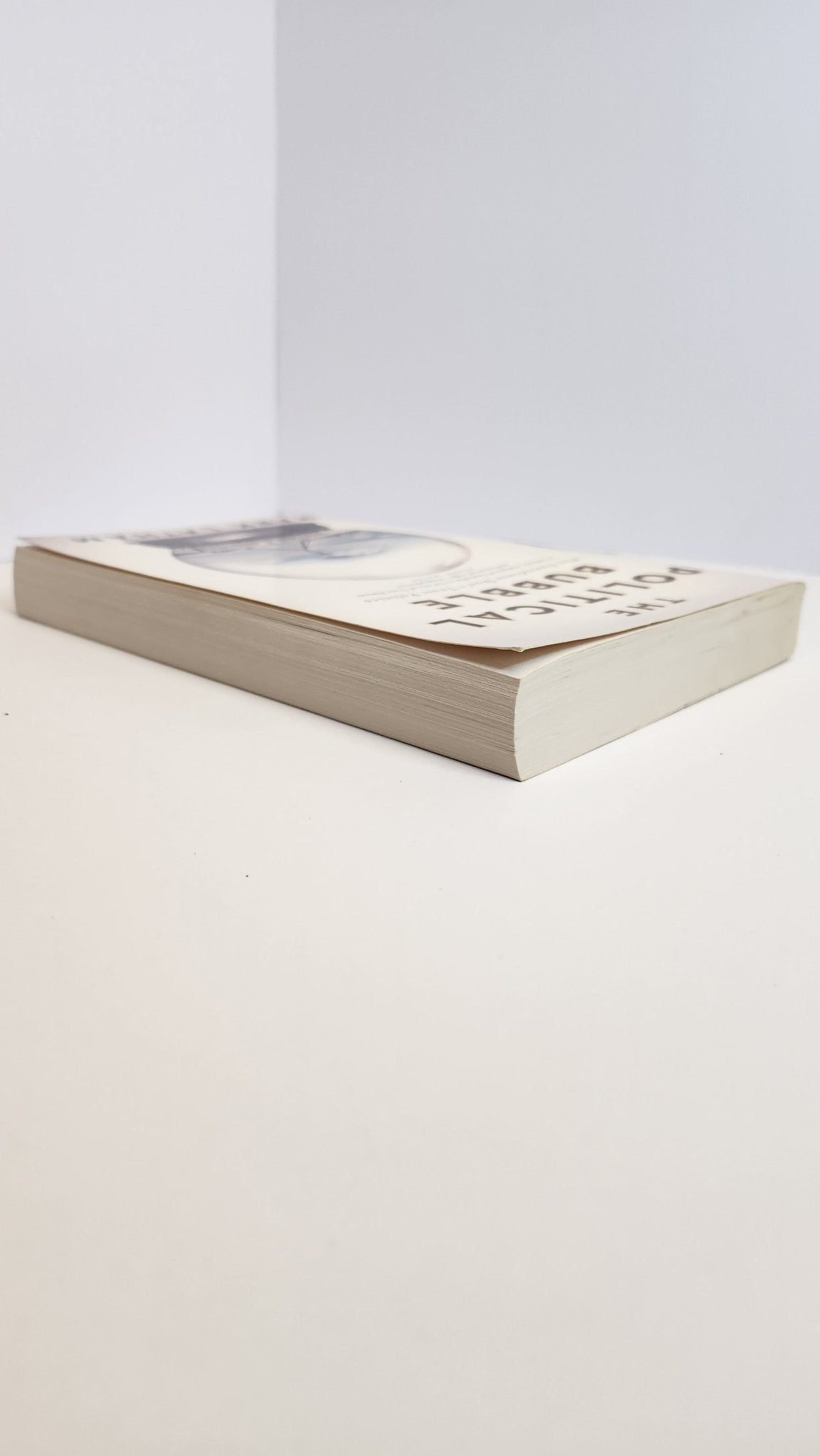 The Political Bubble: Why Australians Don't Trust Politics - My Store