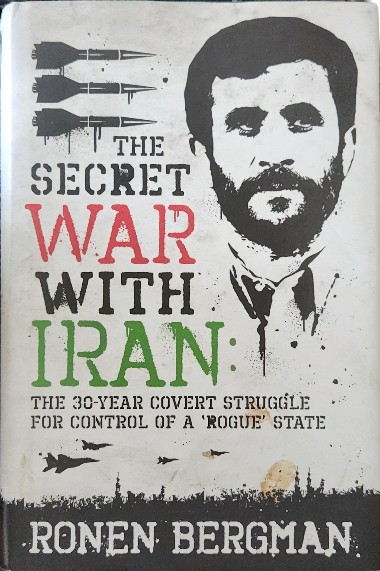The Secret War with Iran - Oakmont Books