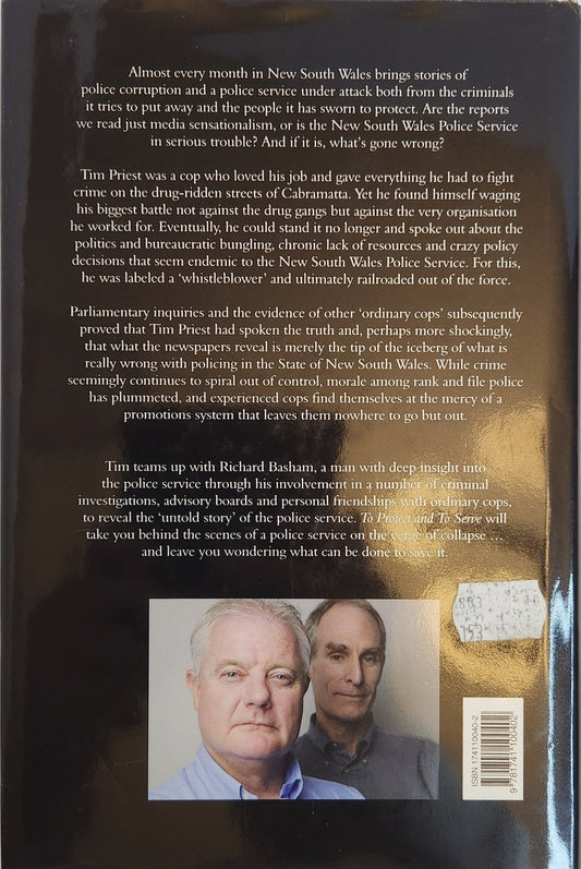 To Protect and to Serve: The Untold Truth about the New South Wales Police Service (1st EDITION) - My Store