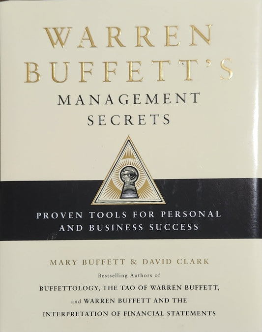 Warren Buffett's Management Secrets: Proven Tools for Personal and Business Success - Oakmont Books