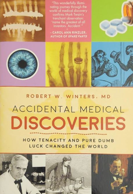 Our pick: “Accidental Medical Discoveries” - Oakmont Books