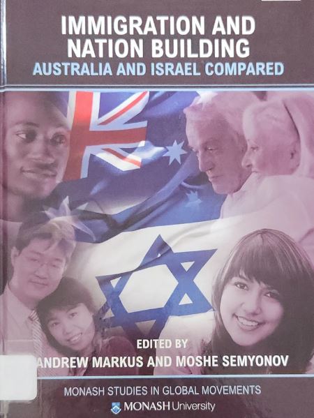 Our pick: “Immigration and Nation Building: Australia and Israel Compared” - Oakmont Books