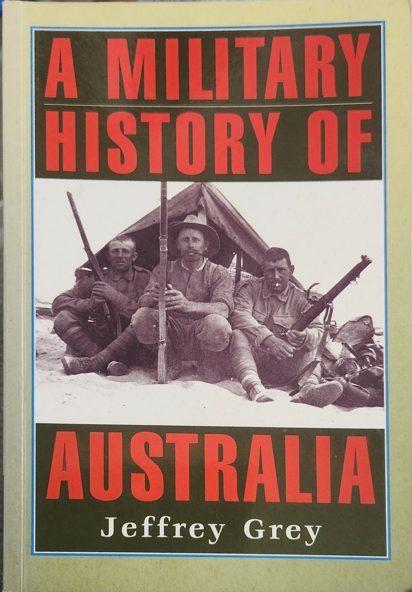 A Military History of Australia - Oakmont Books