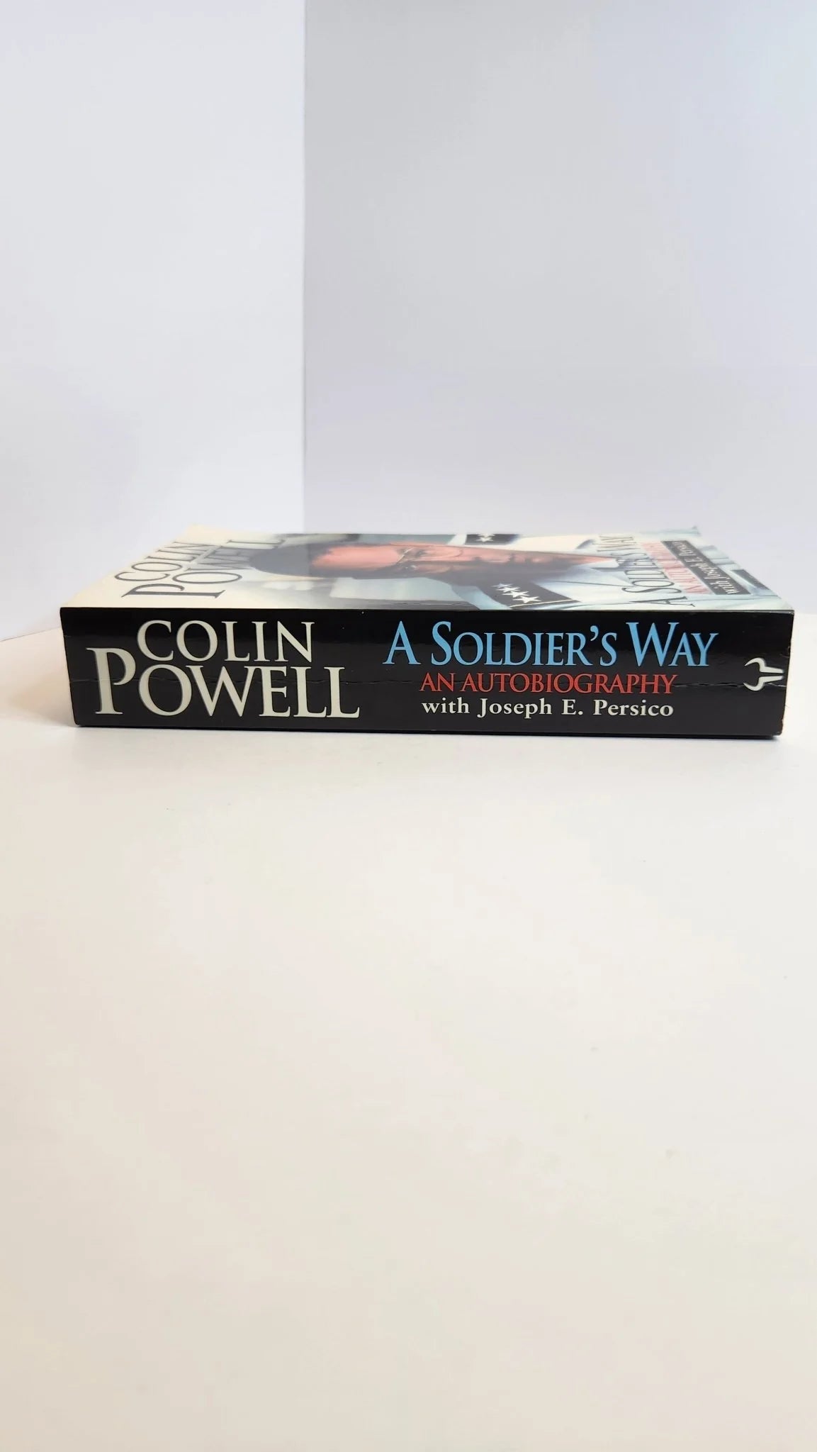 A Soldier's Way: An Autobiography - Oakmont Books