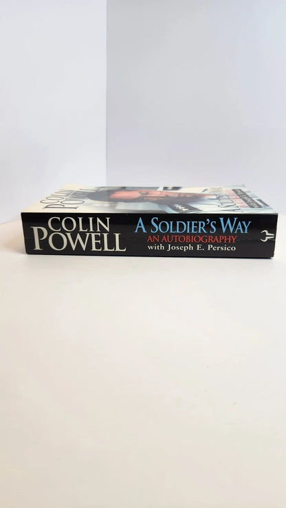 A Soldier's Way: An Autobiography - Oakmont Books