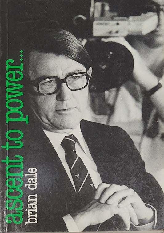 Ascent to power : Wran and the media - Oakmont Books