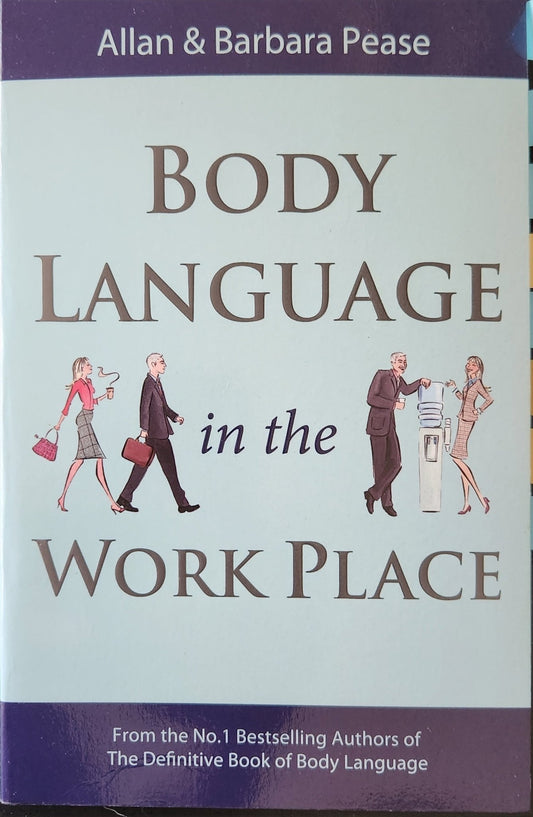 Body Language in the Workplace - Oakmont Books