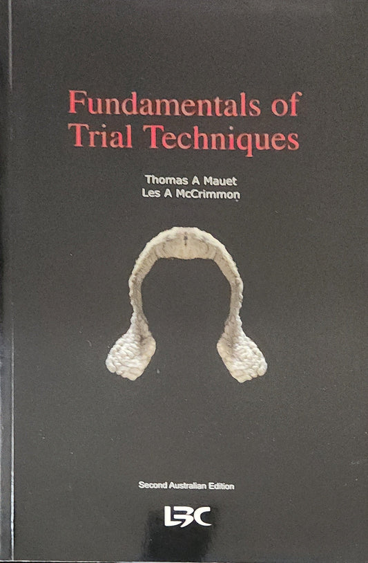 Fundamentals of Trial Techniques - Oakmont Books