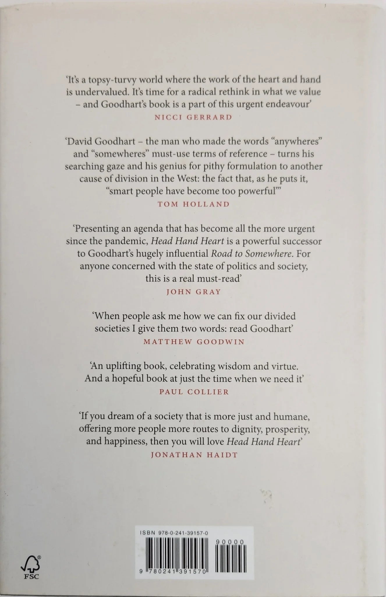 Head Hand Heart: The Struggle for Dignity and Status in the 21st Century - Oakmont Books