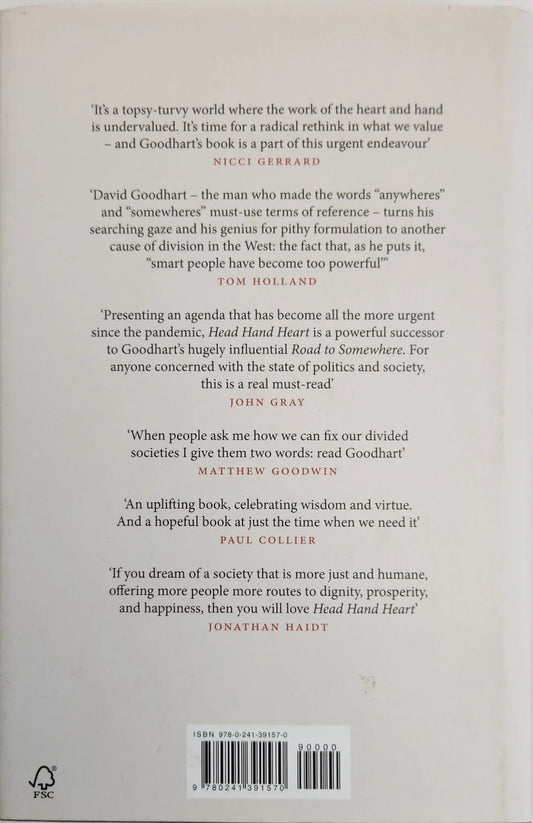 Head Hand Heart: The Struggle for Dignity and Status in the 21st Century - Oakmont Books