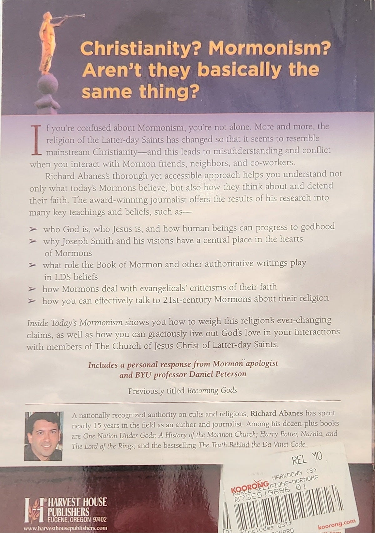 Inside Today's Mormonism: Understanding Latter - day Saints in Light of Biblical Truth - Oakmont Books