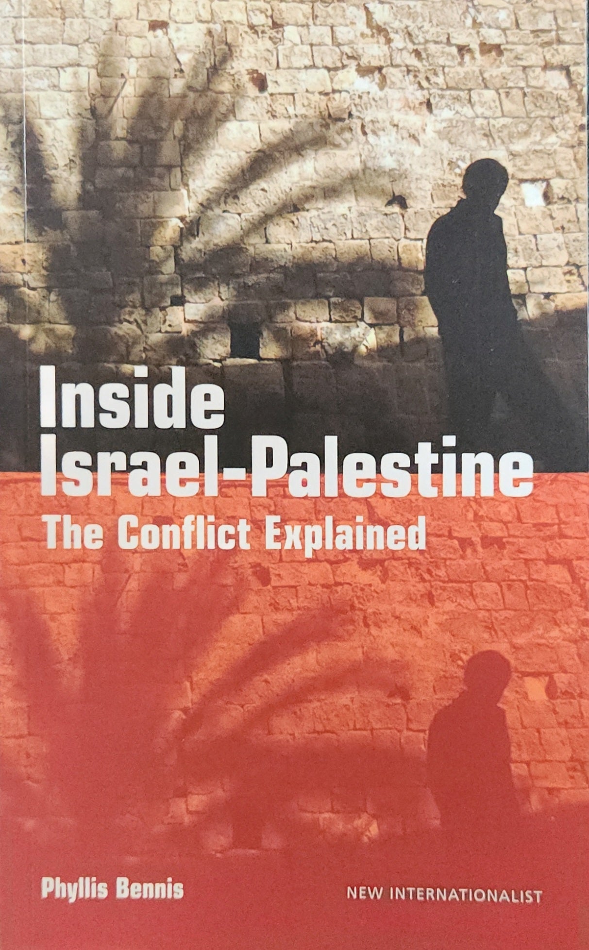 Israel - Palestine: The Conflict Explained - Oakmont Books