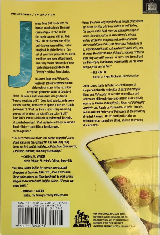 James Bond and Philosophy: Questions Are Forever - Oakmont Books