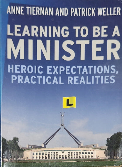 Learning To Be A Minister: Heroic Expectations, Practical Realities - Oakmont Books