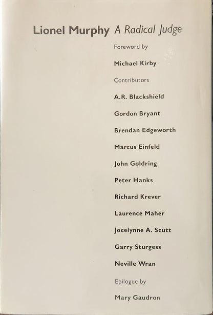 Lionel Murphy: A Radical Judge - Oakmont Books