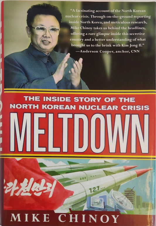 Meltdown: The Inside Story of the North Korean Nuclear Crisis (1st EDITION) - Oakmont Books