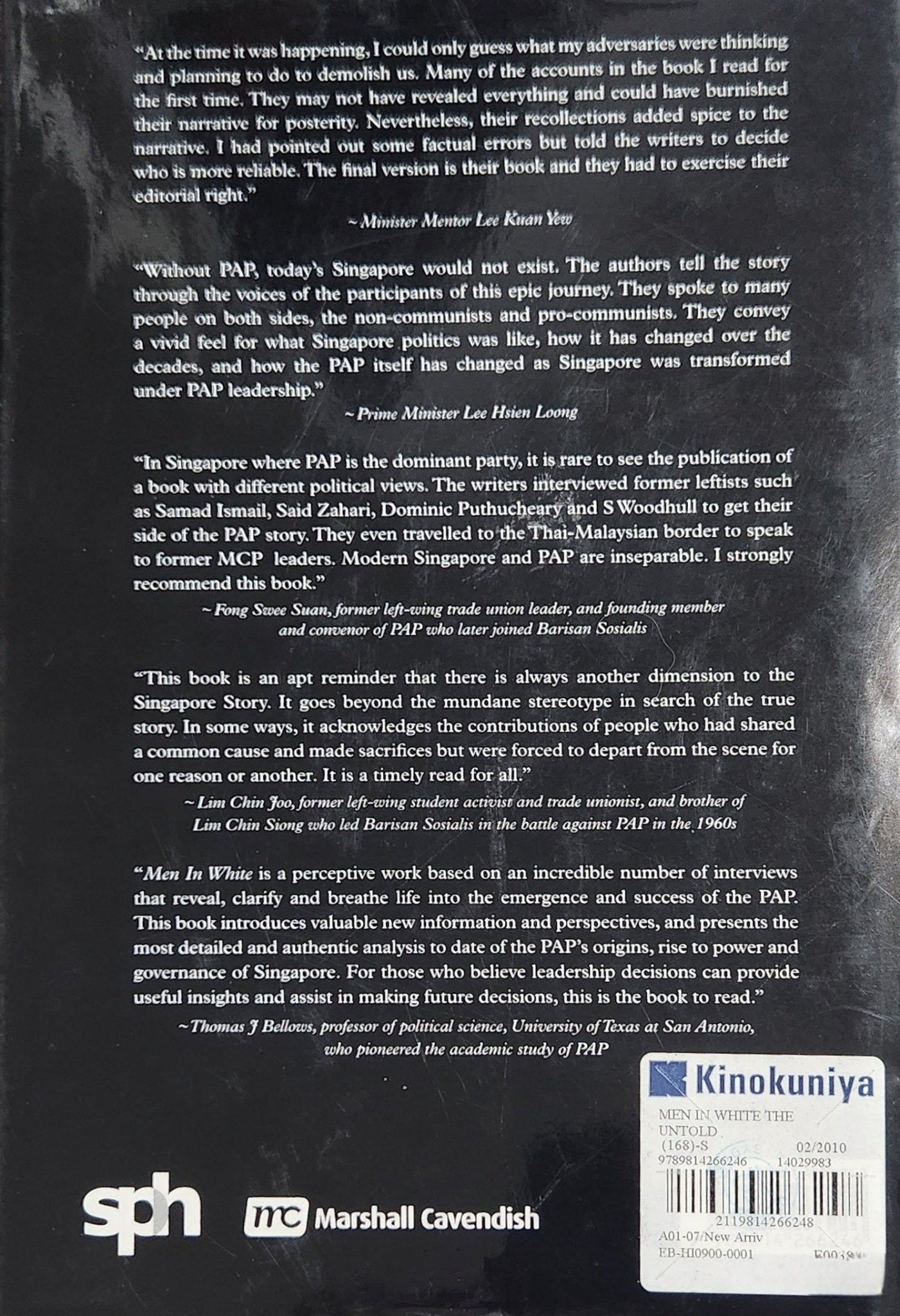 Men in White: The Untold Story of Singapore's Ruling Political Party: The Untold Story of Singapore's Ruling Political Party - Oakmont Books