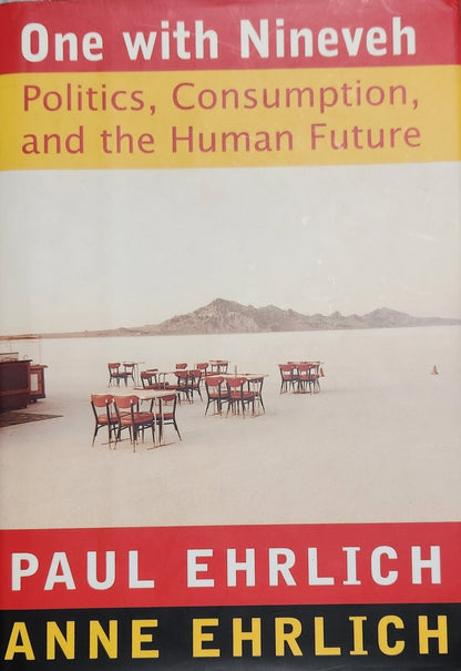 One With Nineveh:: Politics, Consumption, and the Human Future - Oakmont Books