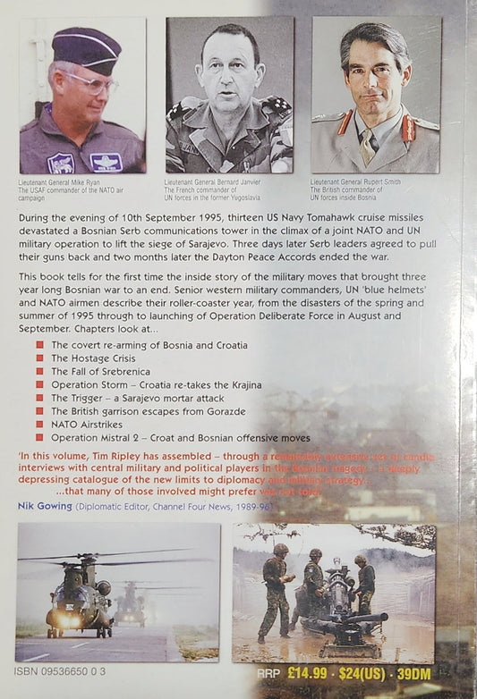 Operation Deliberate Force: The UN and NATO Campaign in Bosnia 1995 (1st EDITION) RARE - Oakmont Books