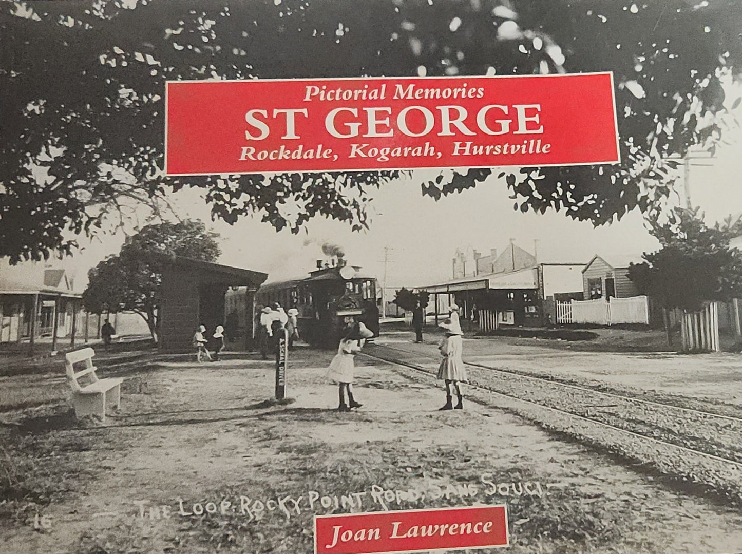 Pictorial Memories: St George - Oakmont Books
