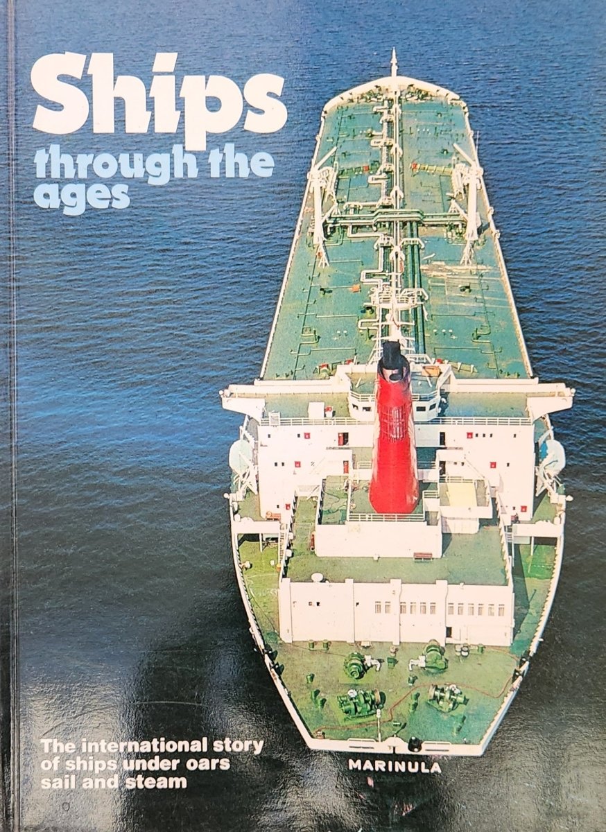 Ships through the Ages - Oakmont Books