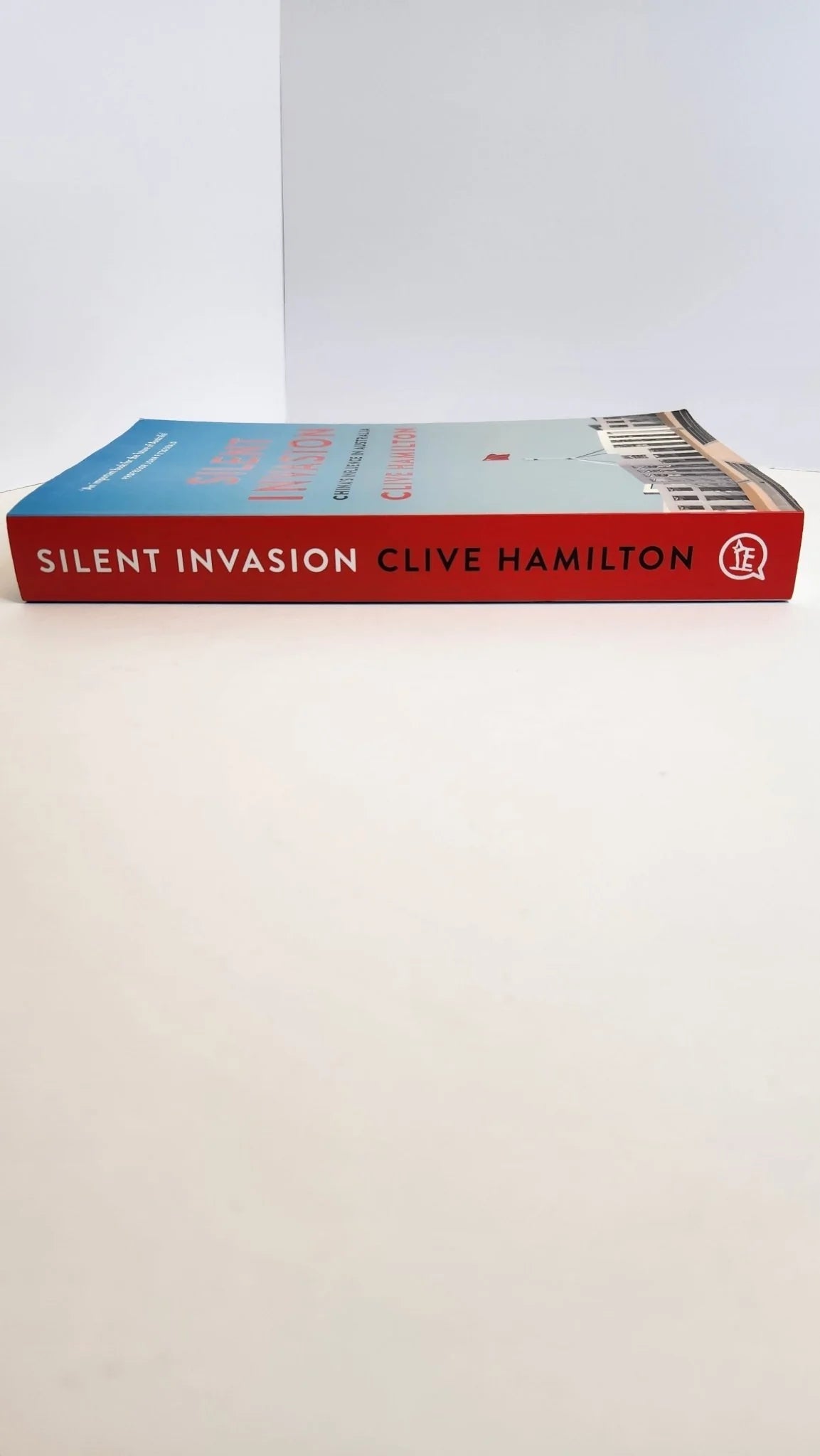 Silent Invasion: China's influence in Australia - Oakmont Books