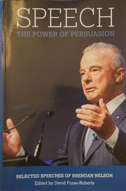 Speech: The Power of Persuasion SIGNED - Oakmont Books