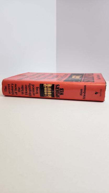 Spider's Web: The Secret History of How the White House Illegally Armed Iraq (1st EDITION) - My Store