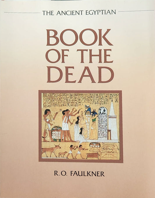 The Ancient Egyptian Book of the Dead - Oakmont Books
