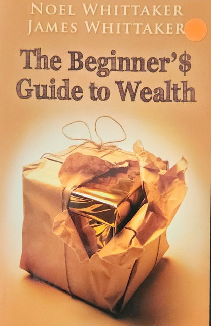The Beginner’s Guide to Wealth - Oakmont Books
