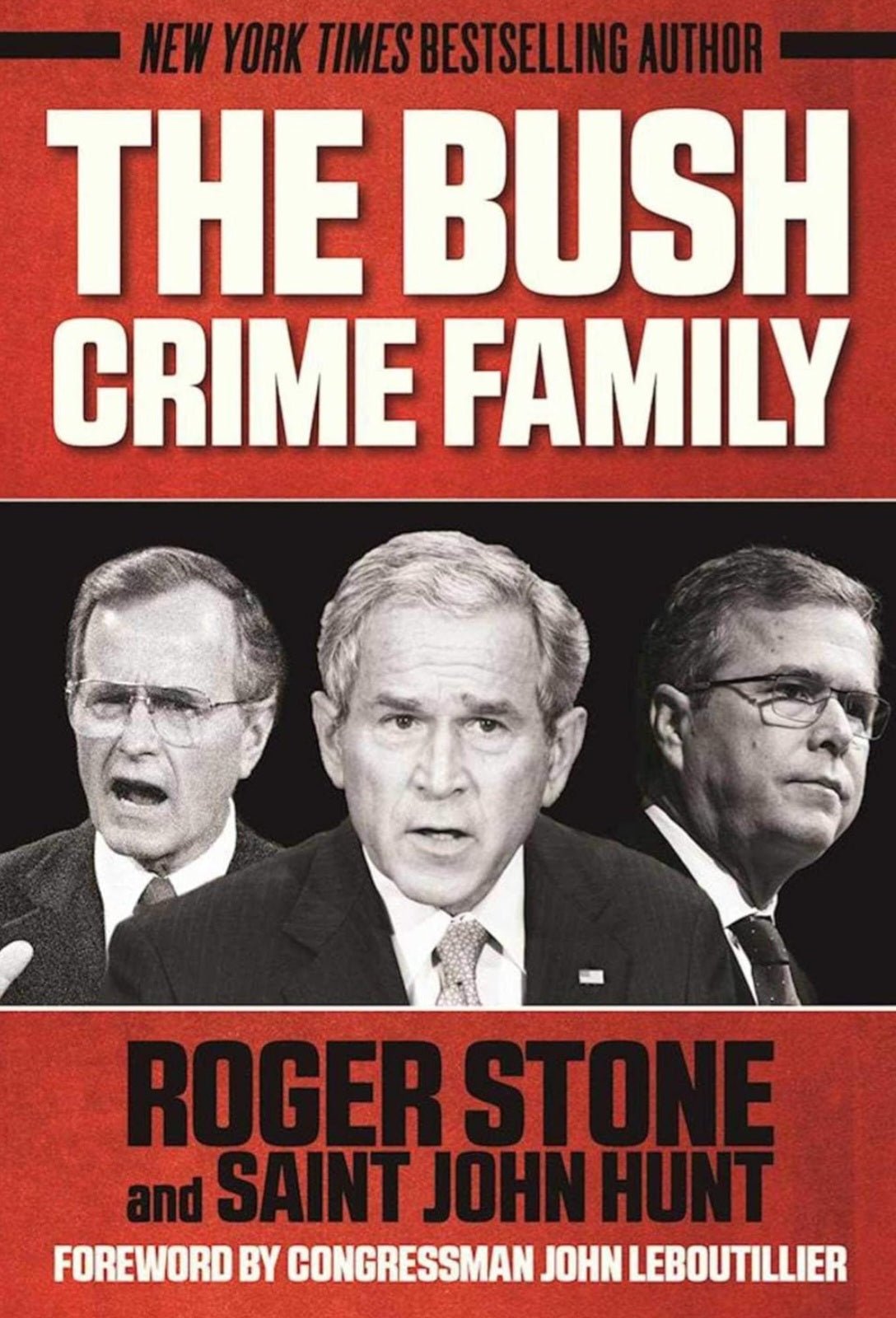 The Bush Crime Family: The Inside Story of an American Dynasty - My Store