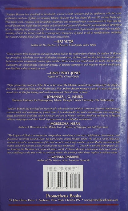 The Legacy Of Jihad: Islamic Holy War and the Fate of Non - Muslims - Oakmont Books